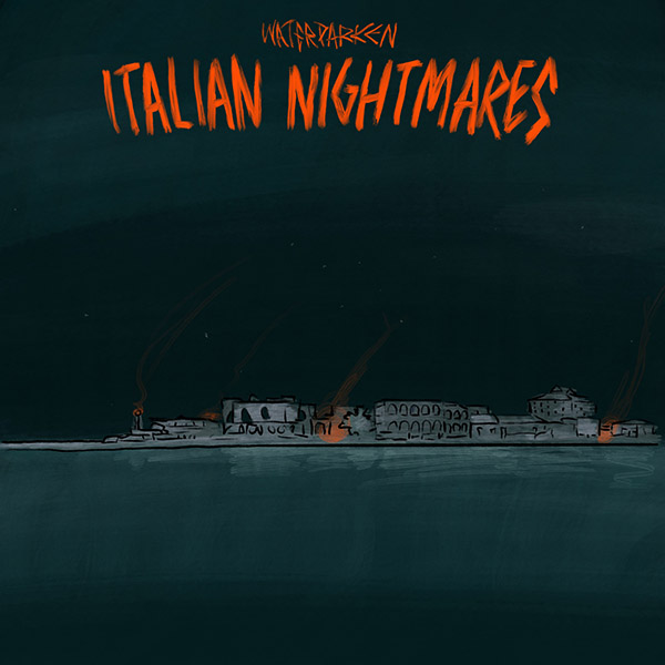 Italian Nightmares (Where Italy Sleeps OST)